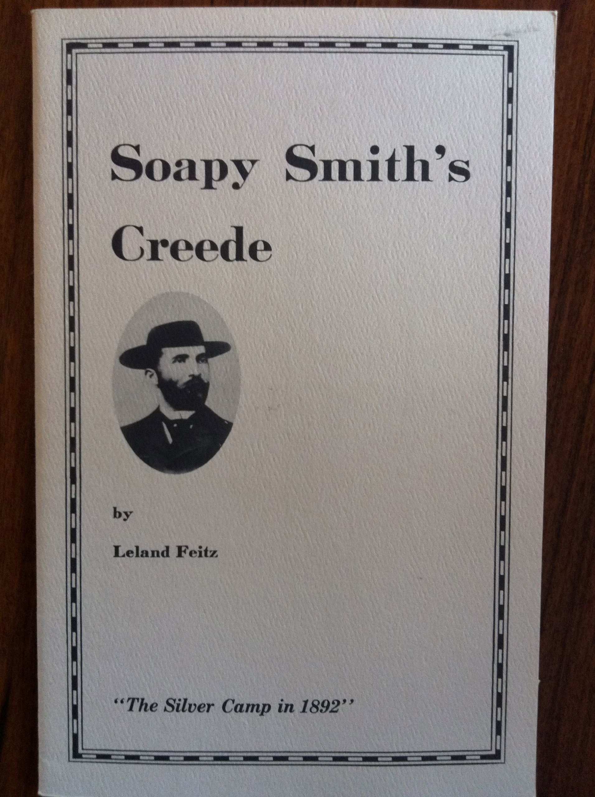 Soapy Smith's Creede