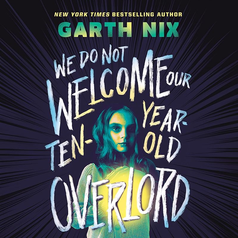 Carousel Item: We Do Not Welcome Our Ten-Year-Old Overlord