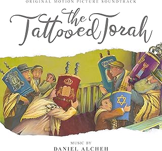 The Tattooed Torah (Original Motion Picture Soundtrack)  