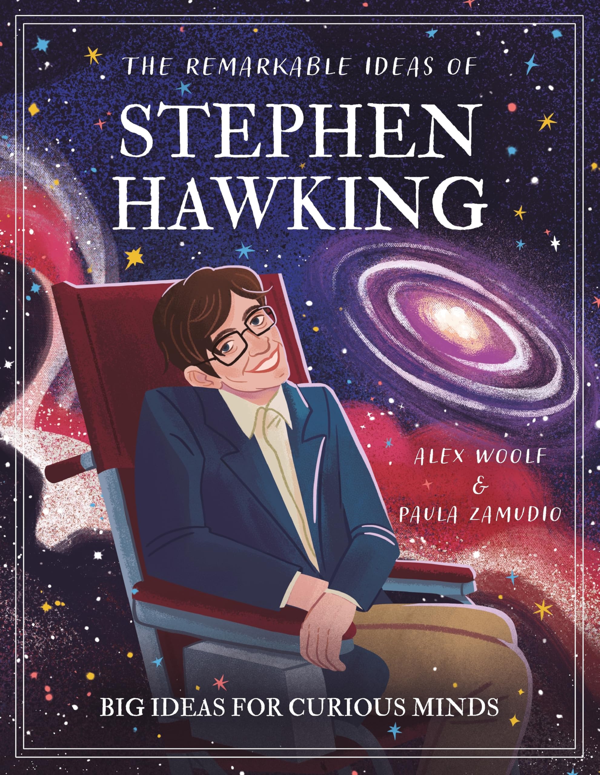 The Remarkable Ideas of Stephen Hawking: Big Ideas for Curious Minds (Arcturus Genius Ideas)