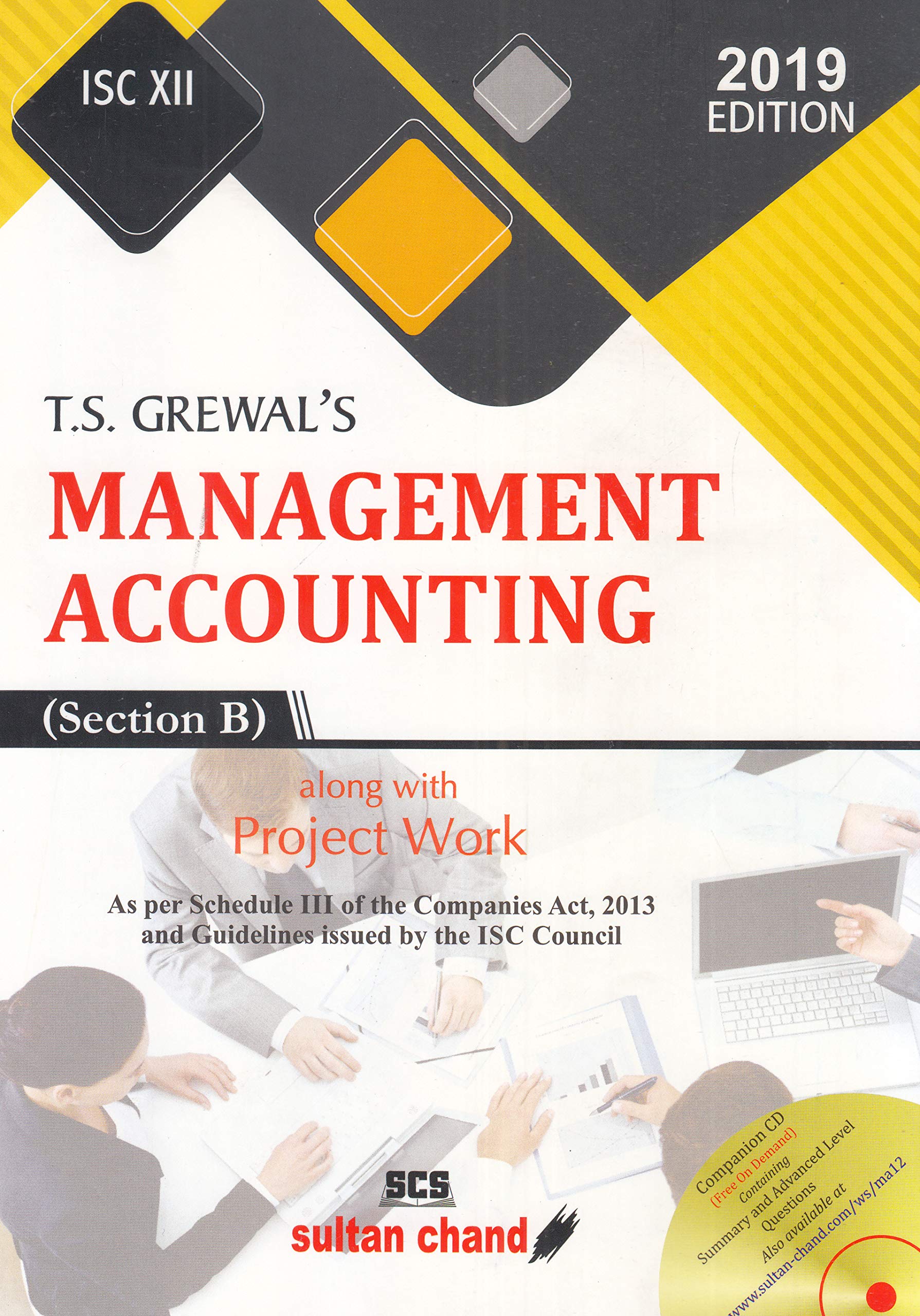 T.S. Grewal's Management Accounting (Section B) - Isc Xii: Textbook For Isc Class 12