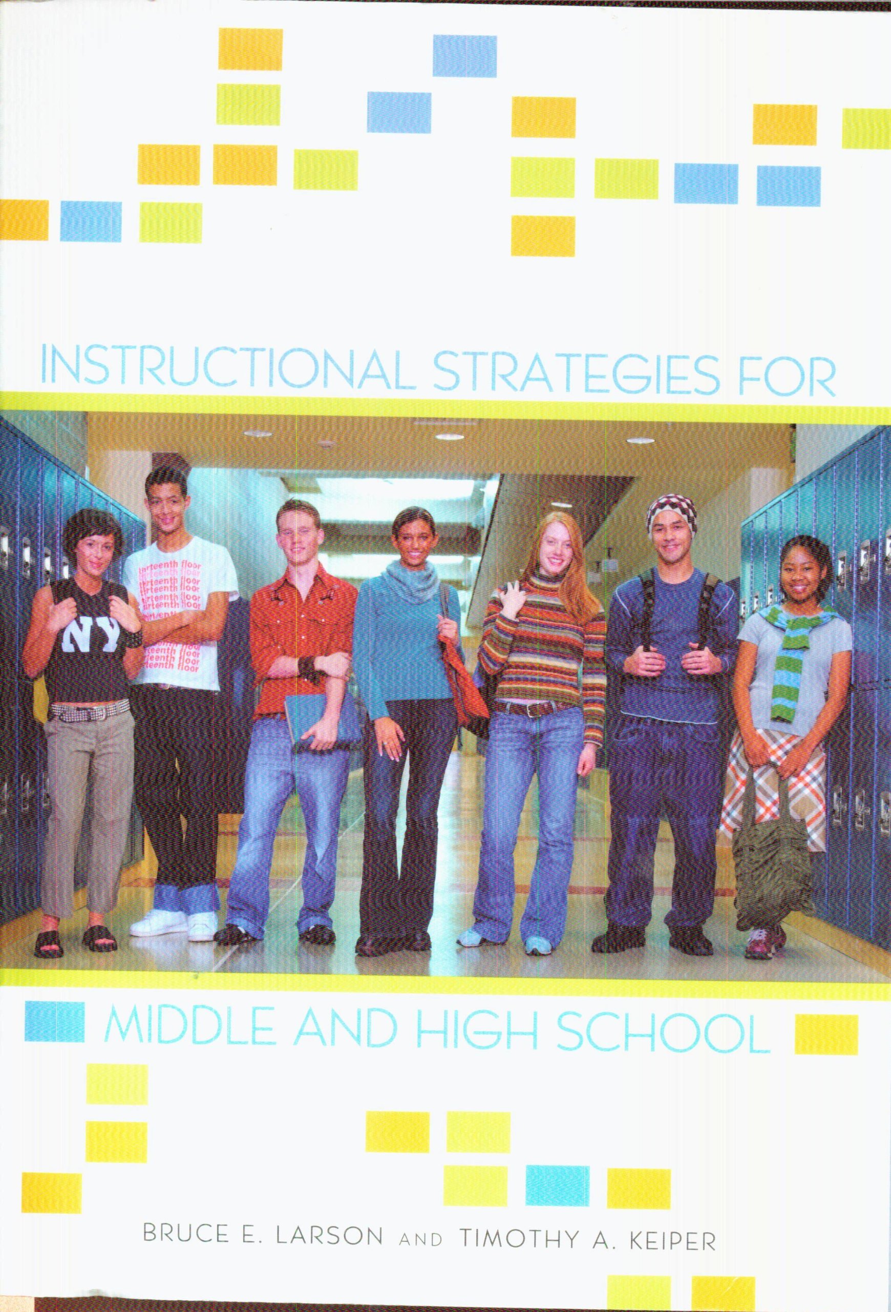 Instructional Strategies for Middle and High School