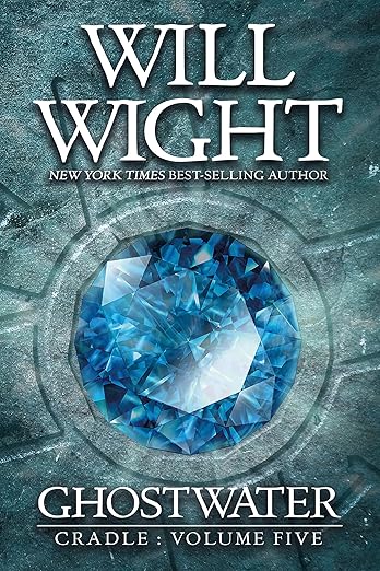 Ghostwater (Cradle, 5)