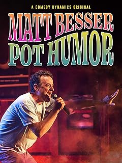 Matt Besser: Pot Humor