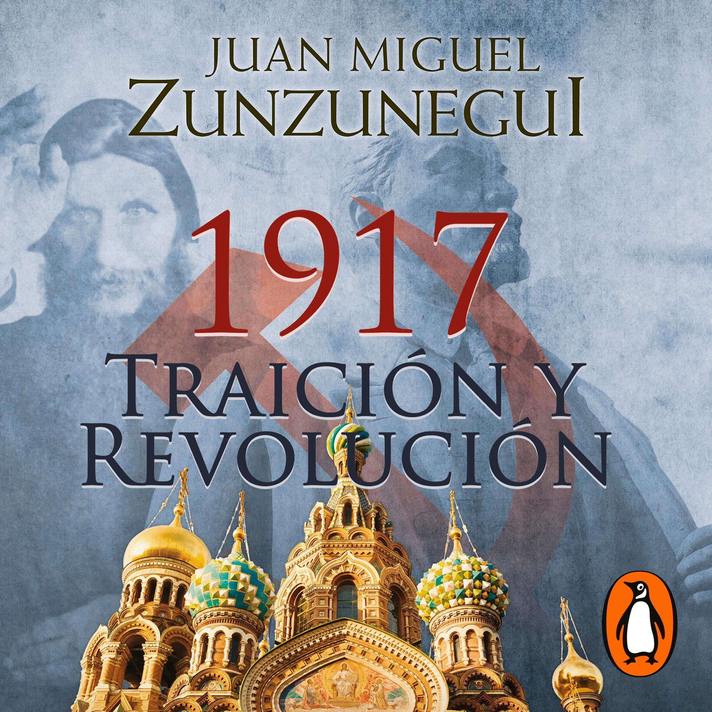 Cover art for 1917. Traición y revolución [1917. Betrayal and Revolution]