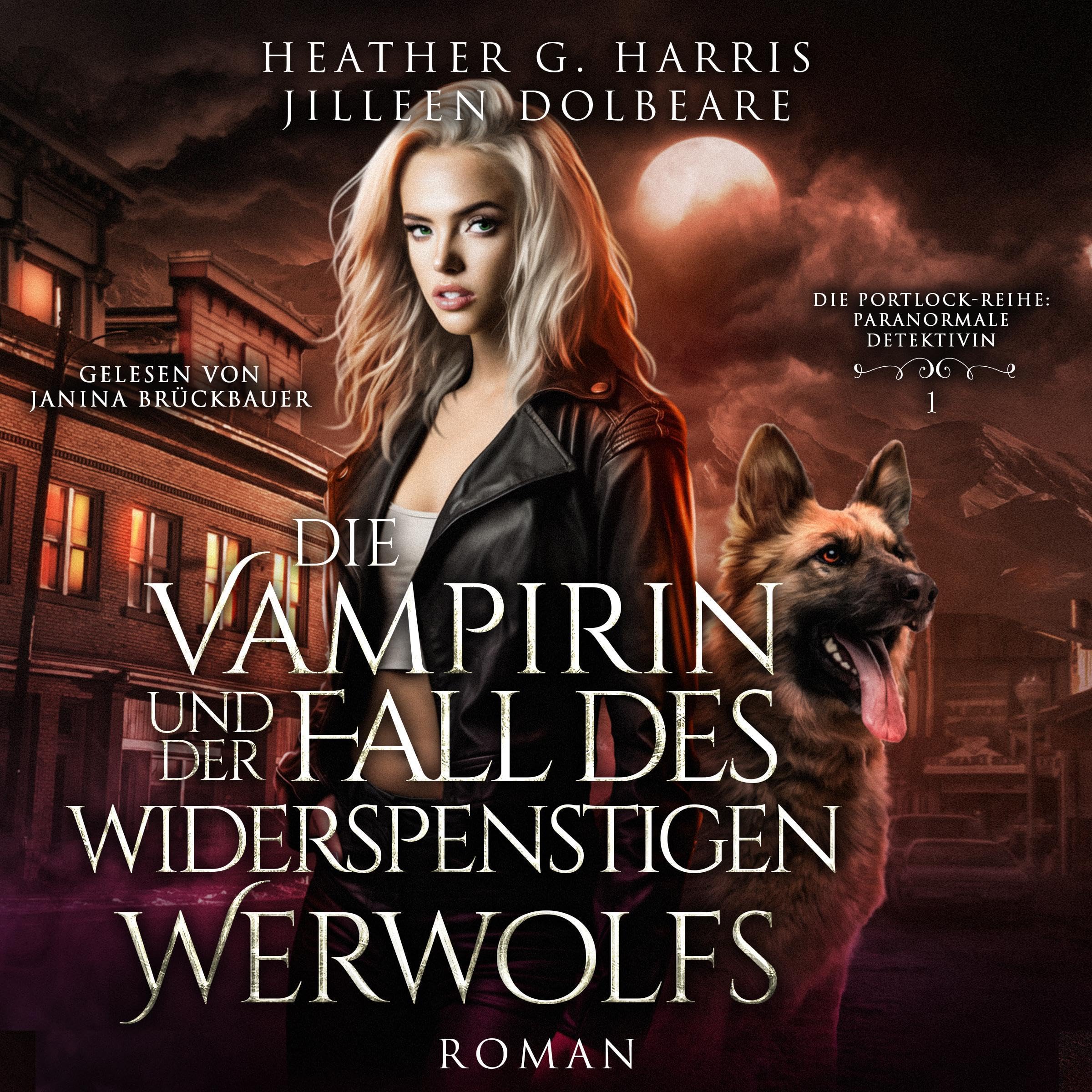 Cover art for Die Vampirin und der Fall des widerspenstigen Werwolfs