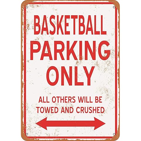 7 x 10 METAL SIGN - BASKETBALL PARKING ONLY - Vintage Rusty Look