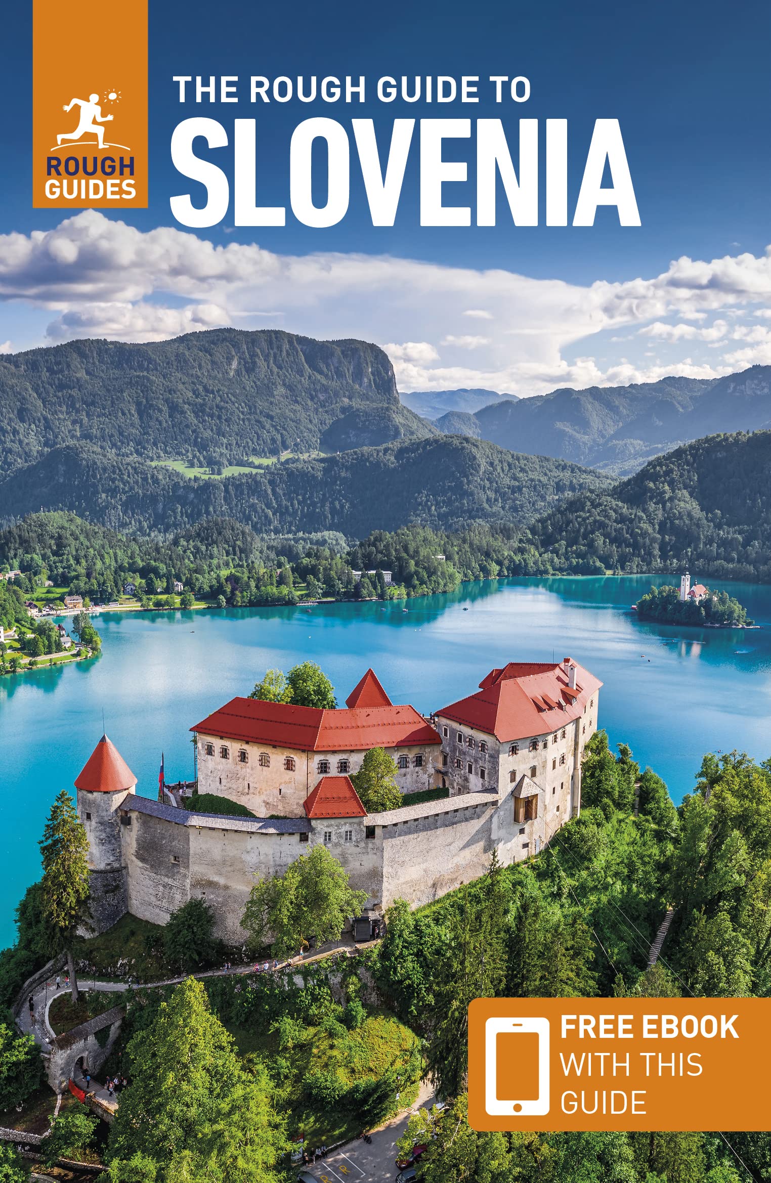 The Rough Guide to Slovenia (Travel Guide with Ebook)
