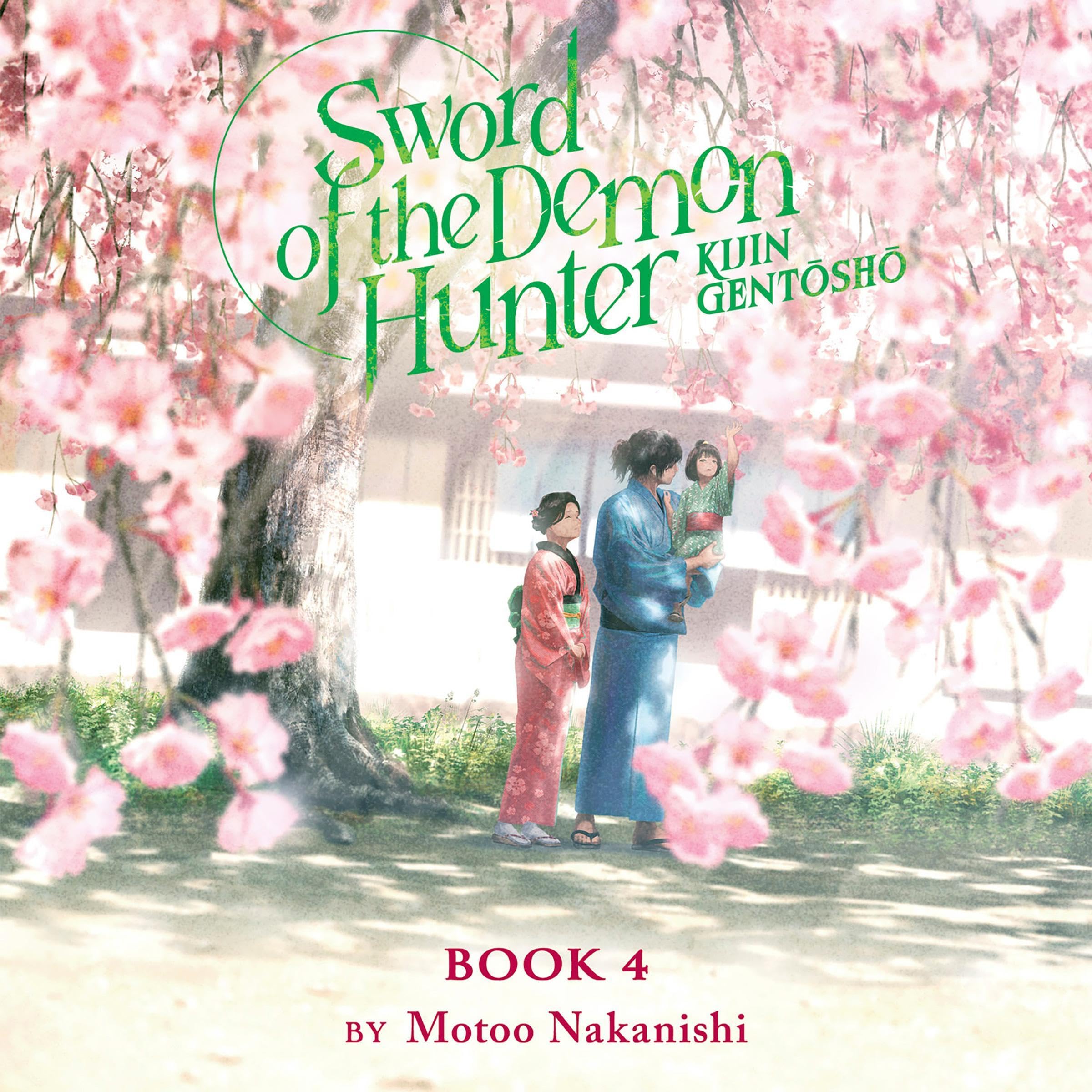 Cover art for Sword of the Demon Hunter: Kijin Gentosho (Light Novel), Vol. 4