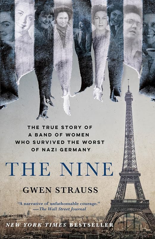 Los nueve: la verdadera historia de una banda de mujeres que sobrevivió a lo peor de la Alemania nazi