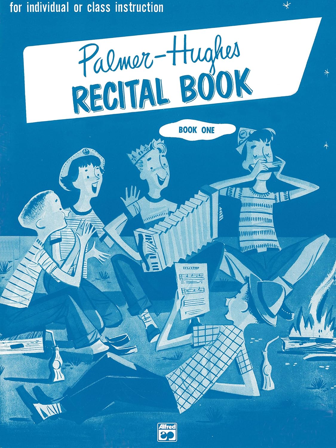 Palmer-Hughes Accordion Course Recital Book, Bk 1: For Individual or Class Instruction (Palmer-Hughes Accordion Course, Bk 1)