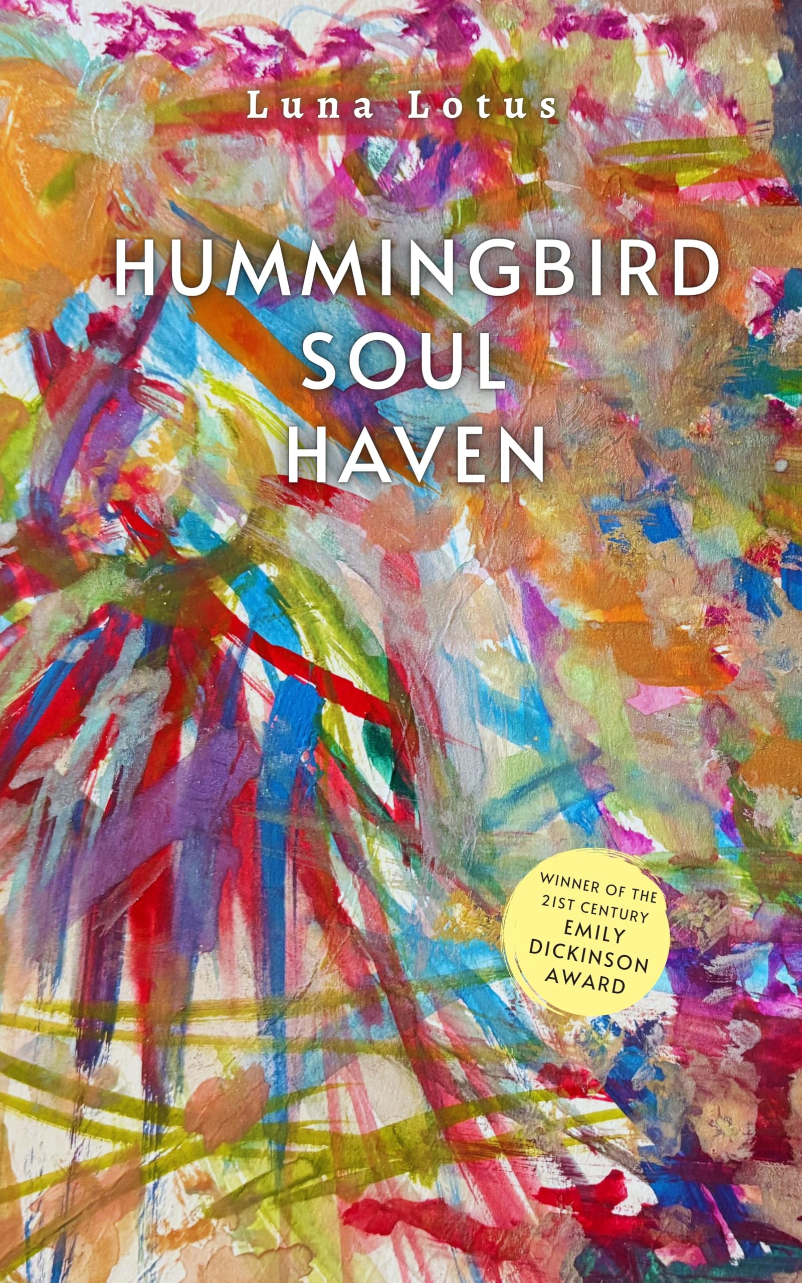 Hummingbird Soul Haven (Edition1st)