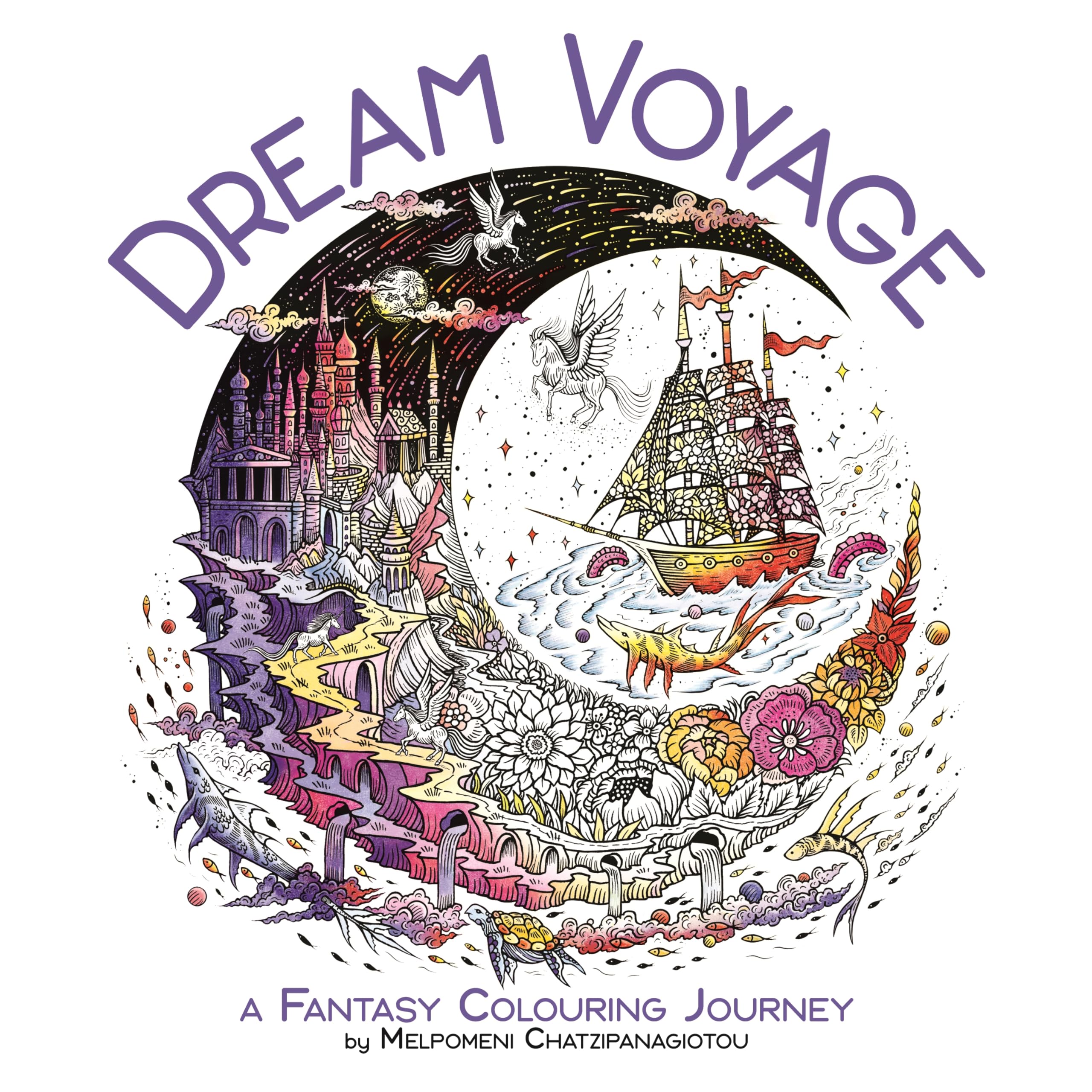 Dream Voyage: A Fantasy Colouring Journey
