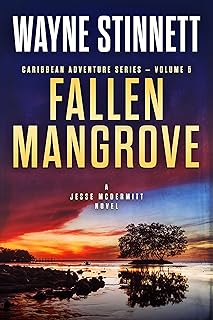 Fallen Mangrove: A Jesse McDermitt Novel (Caribbean Adventure Series Book 5)
