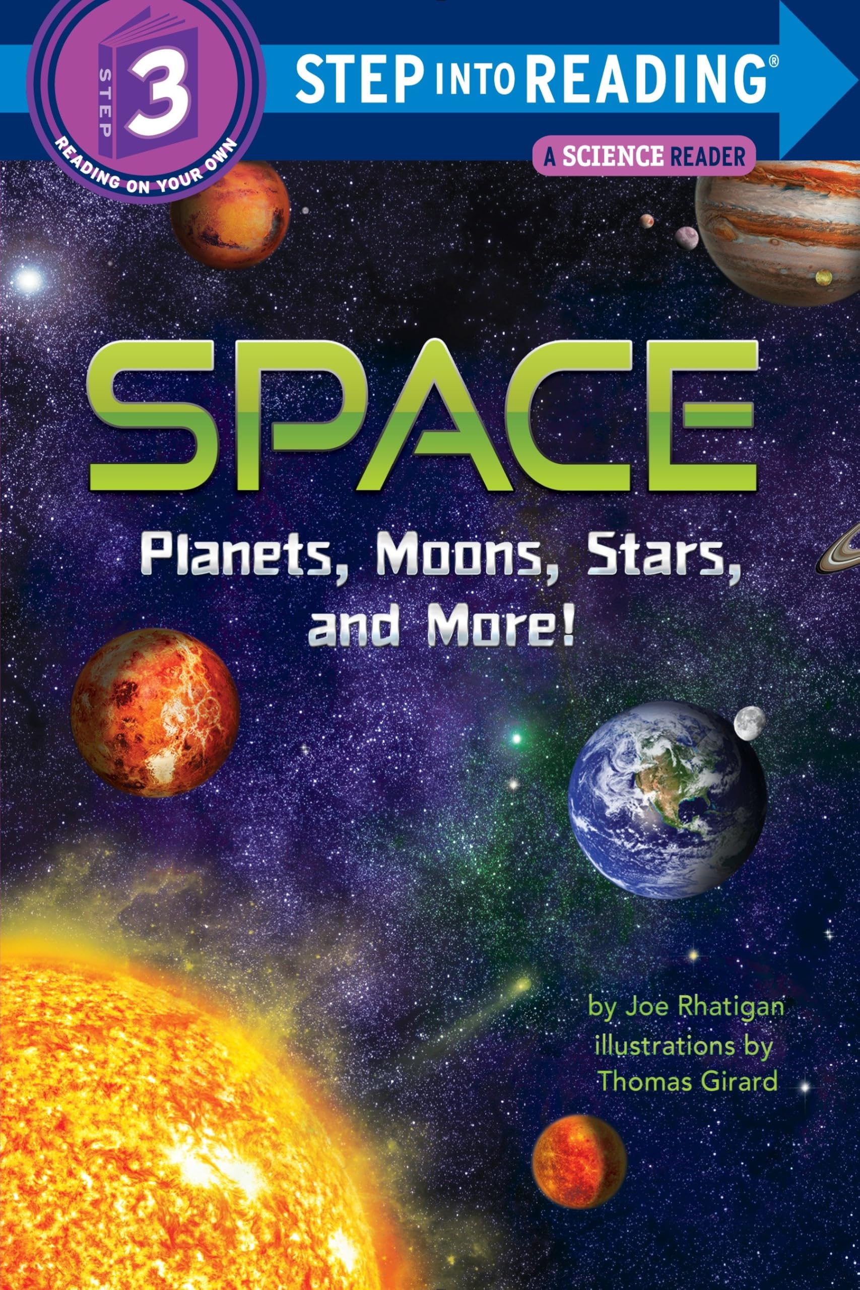 Space: Planets, Moons, Stars, and More! (Step Into Reading) (Step into Reading, Step 3)