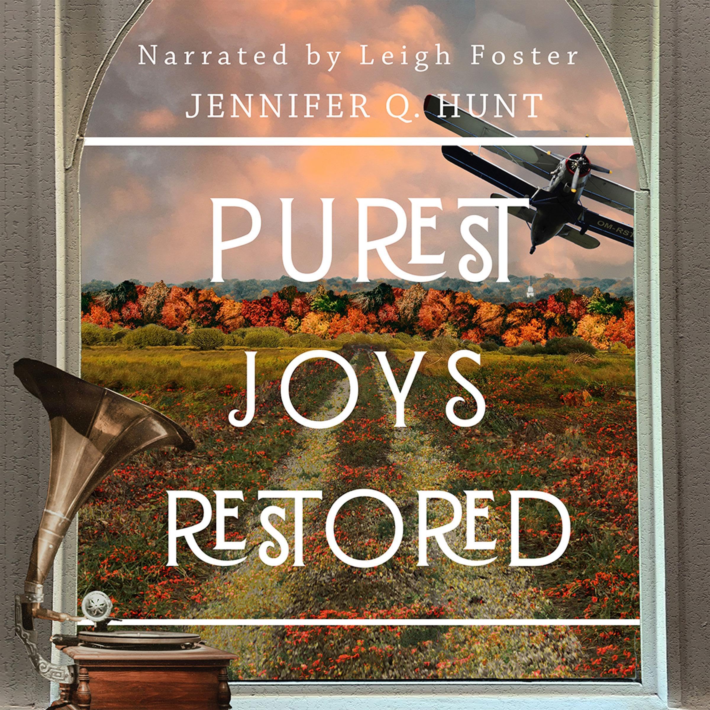 Purest Joys Restored