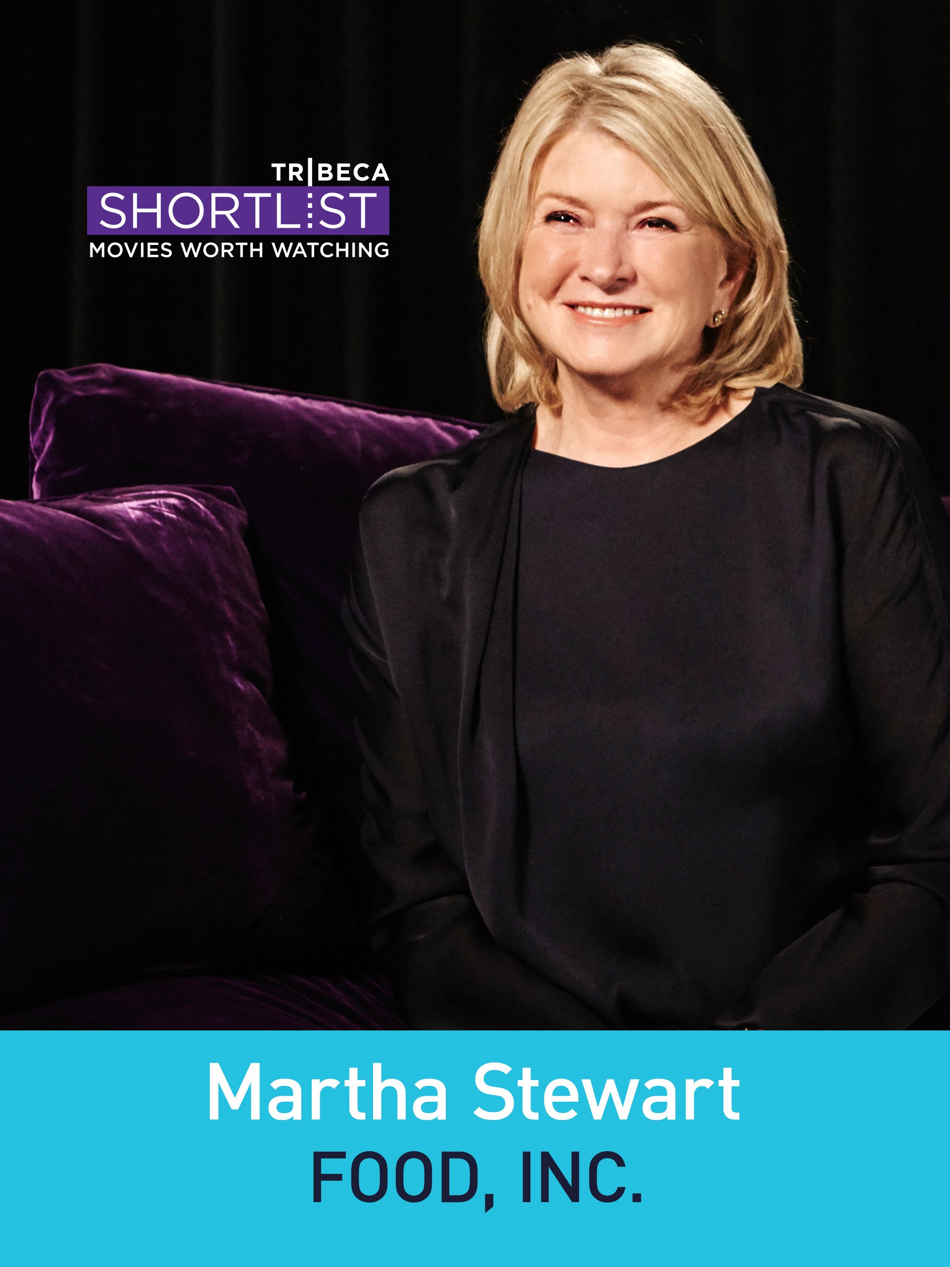 Martha Stewart Food Inc Tribeca Shortlist Movies & TV