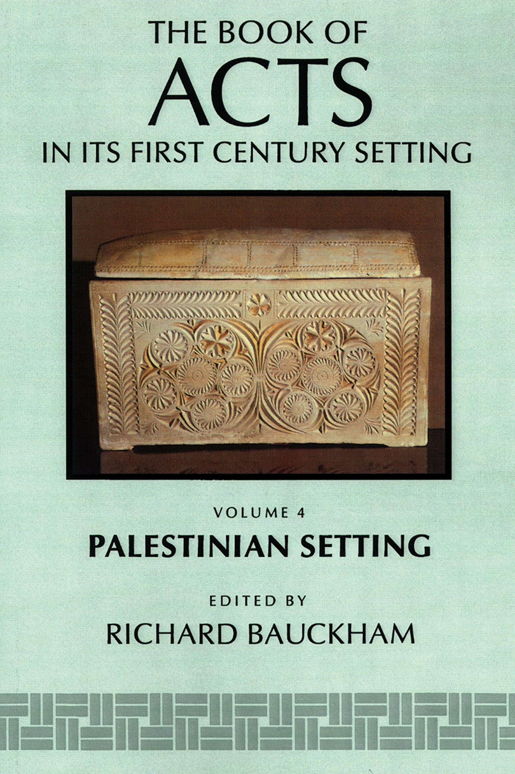 The Book of Acts in its Palestinian Setting: 04 (The Book of Acts in Its First Century Setting (Bafcs))