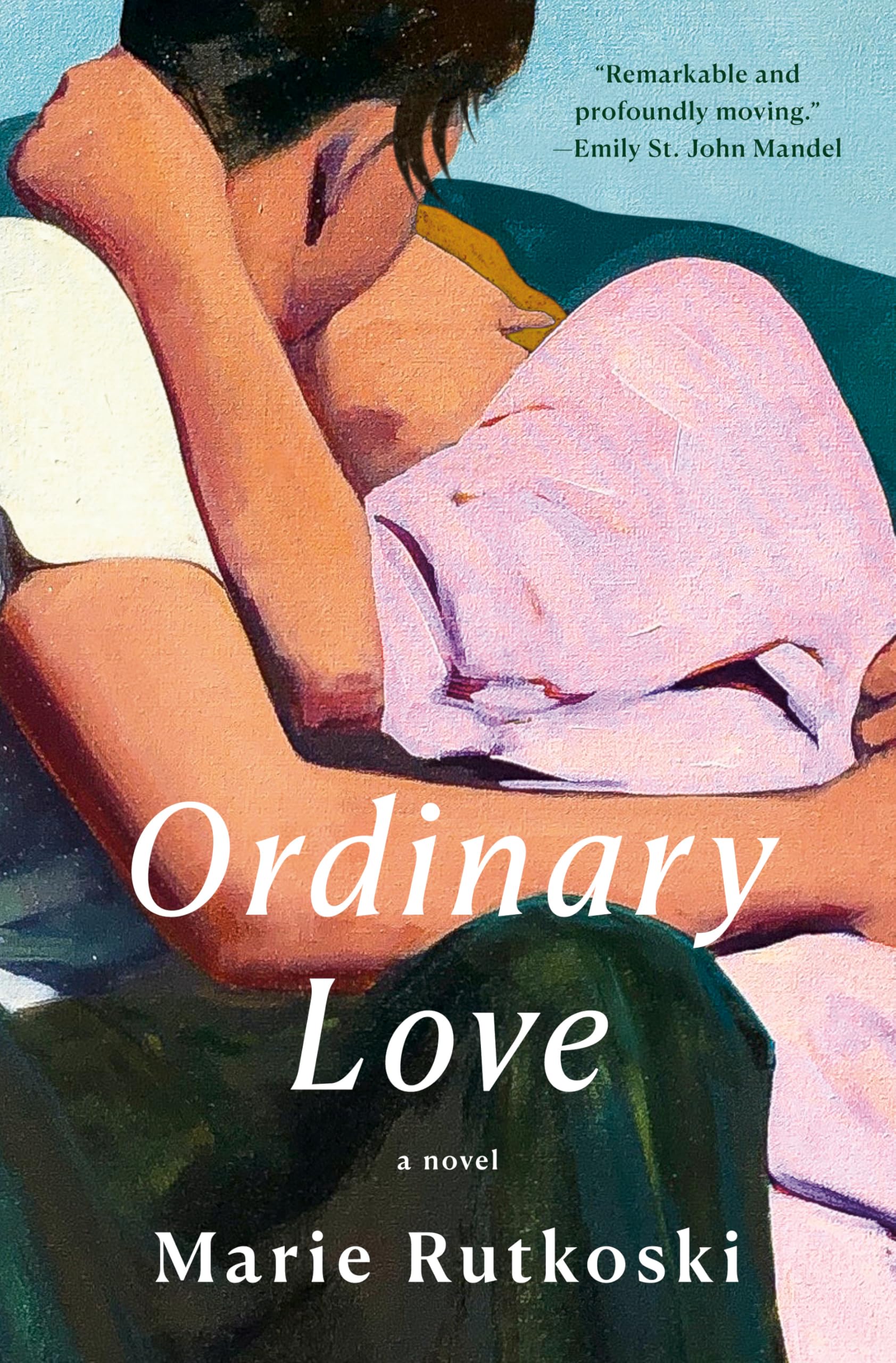 Ordinary Love: A Novel