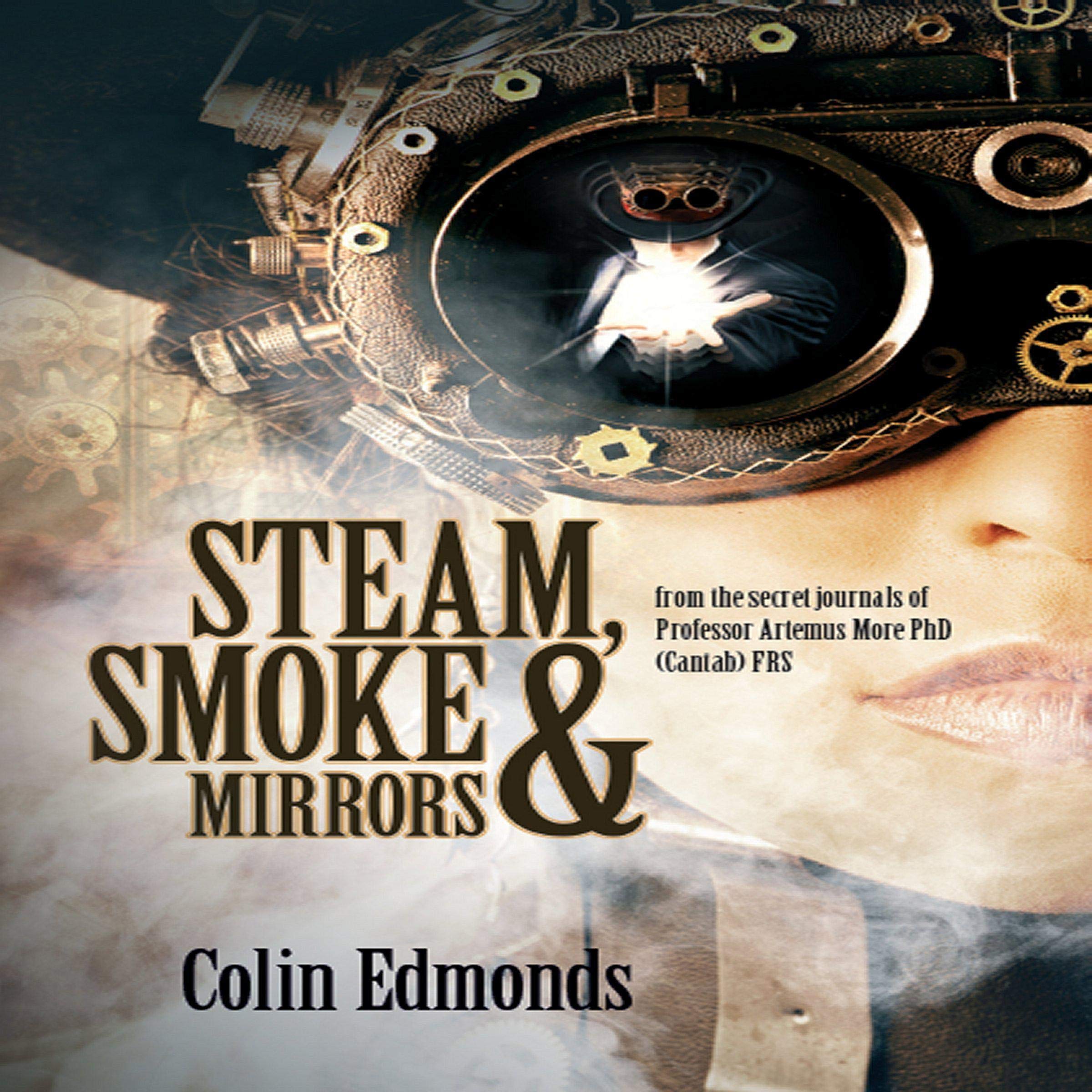 Cover art for Steam, Smoke & Mirrors