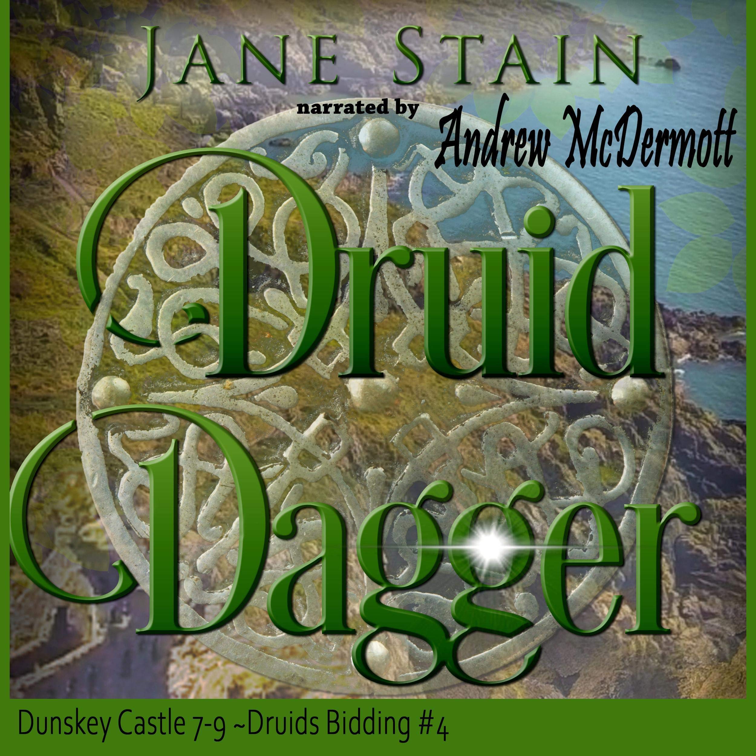 Druid Dagger: Dunskey Castle 7-9