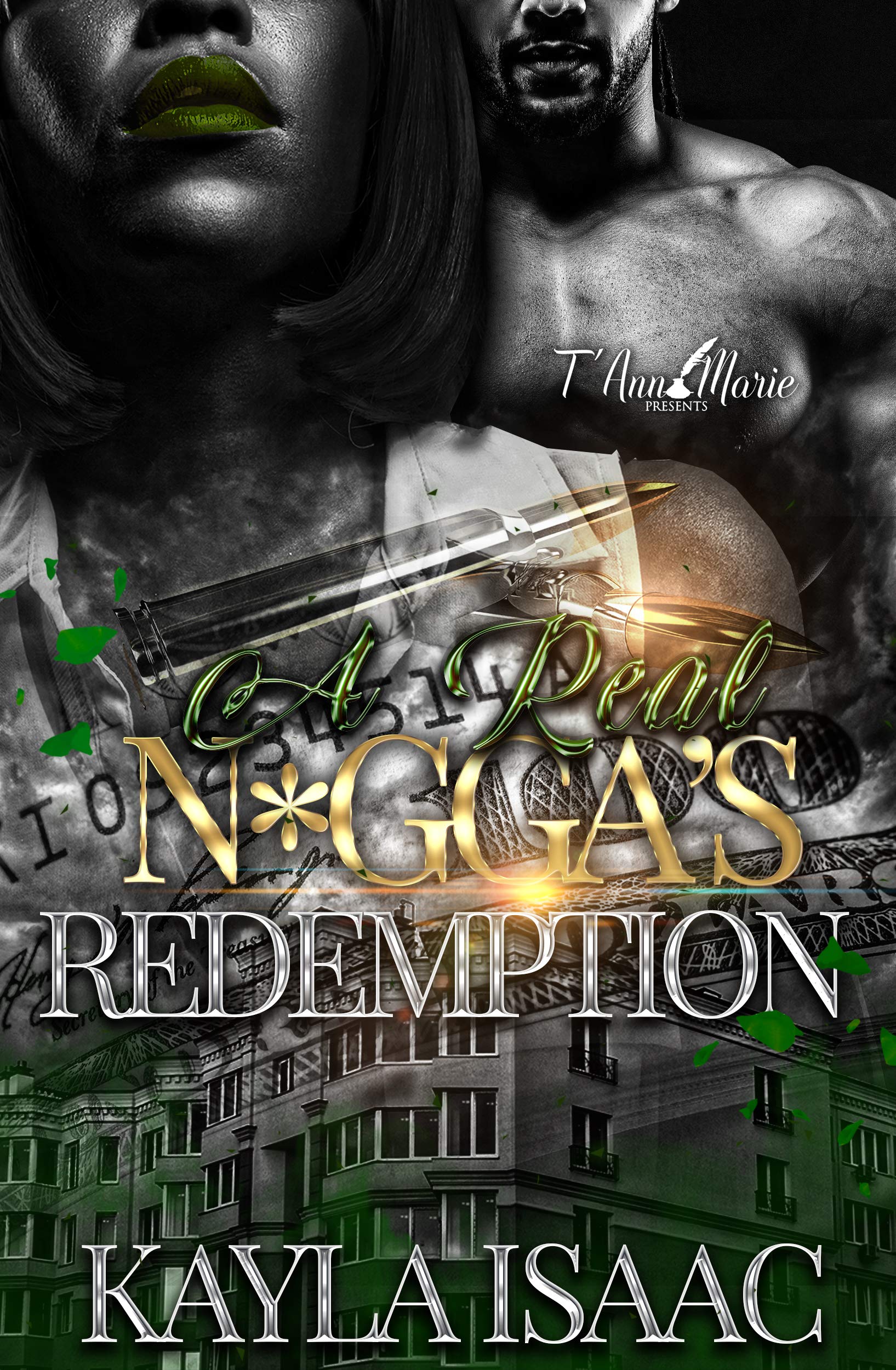A Real N*gga's Redemption