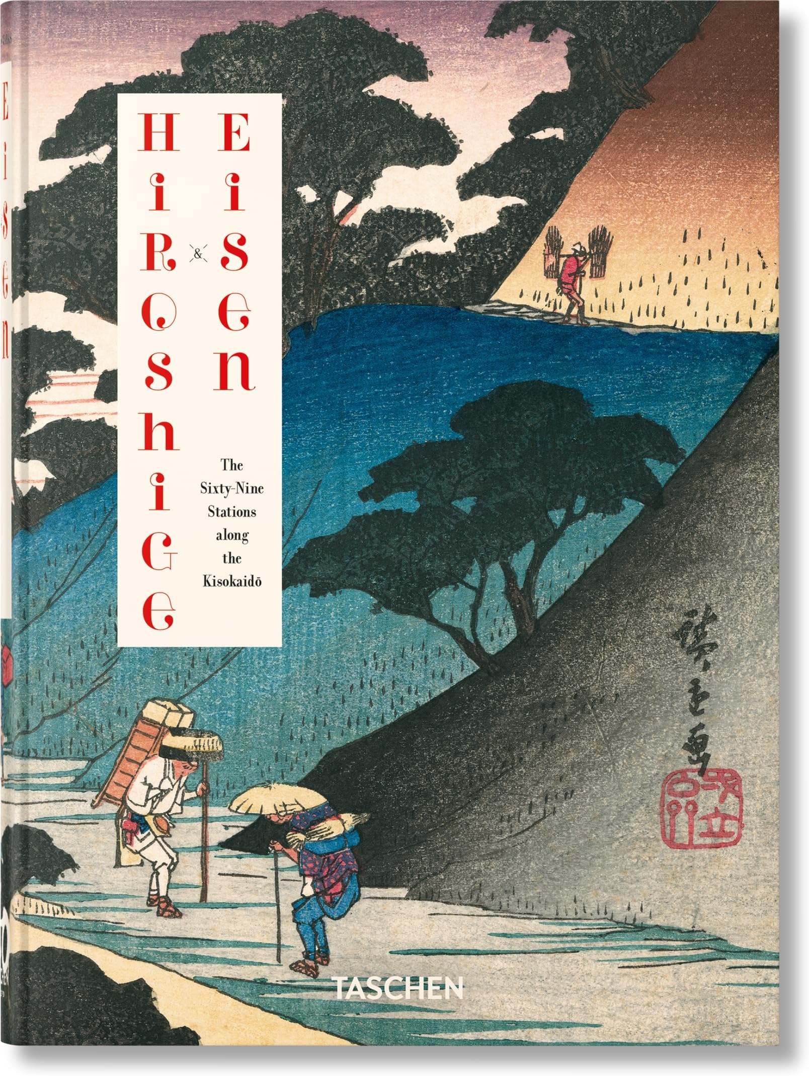 Hiroshige & Eisen. The Sixty-Nine Stations along the Kisokaido. 40th Ed. (45th Edition) (Multilingual Edition)