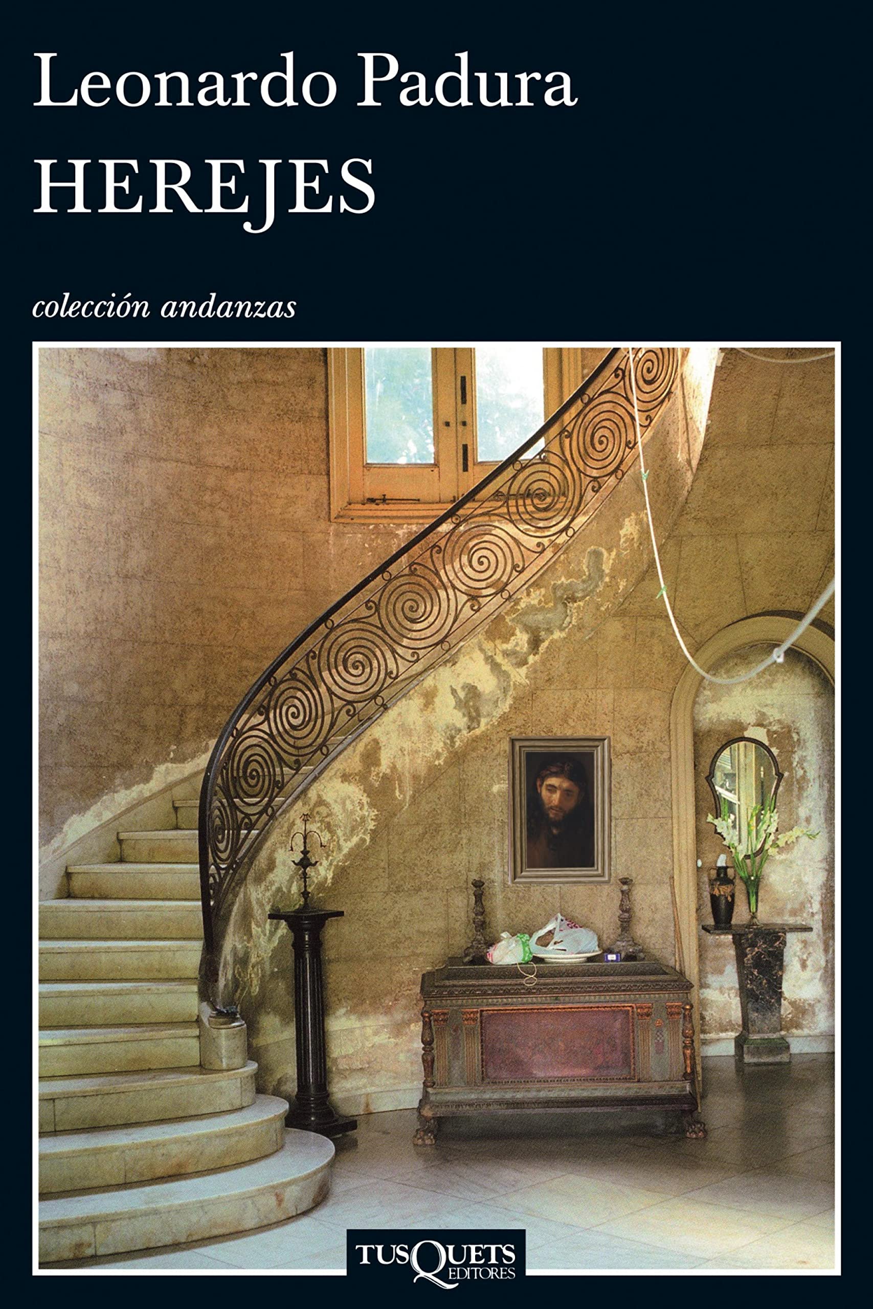 Herejes (Serie Mario Conde nº 8) (Spanish Edition)