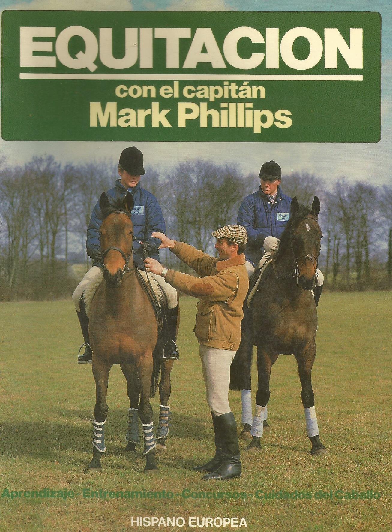 Equitacion Con El Capitan Mark Phillips pour progresser au club équestre