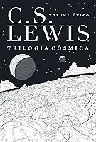 Trilogia Cósmica: Volume Único