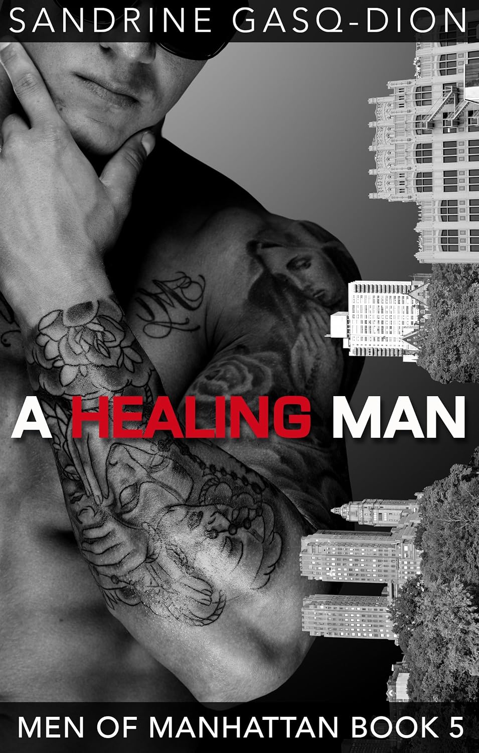 A Healing Man The Men of Manhattan book 5 Kindle