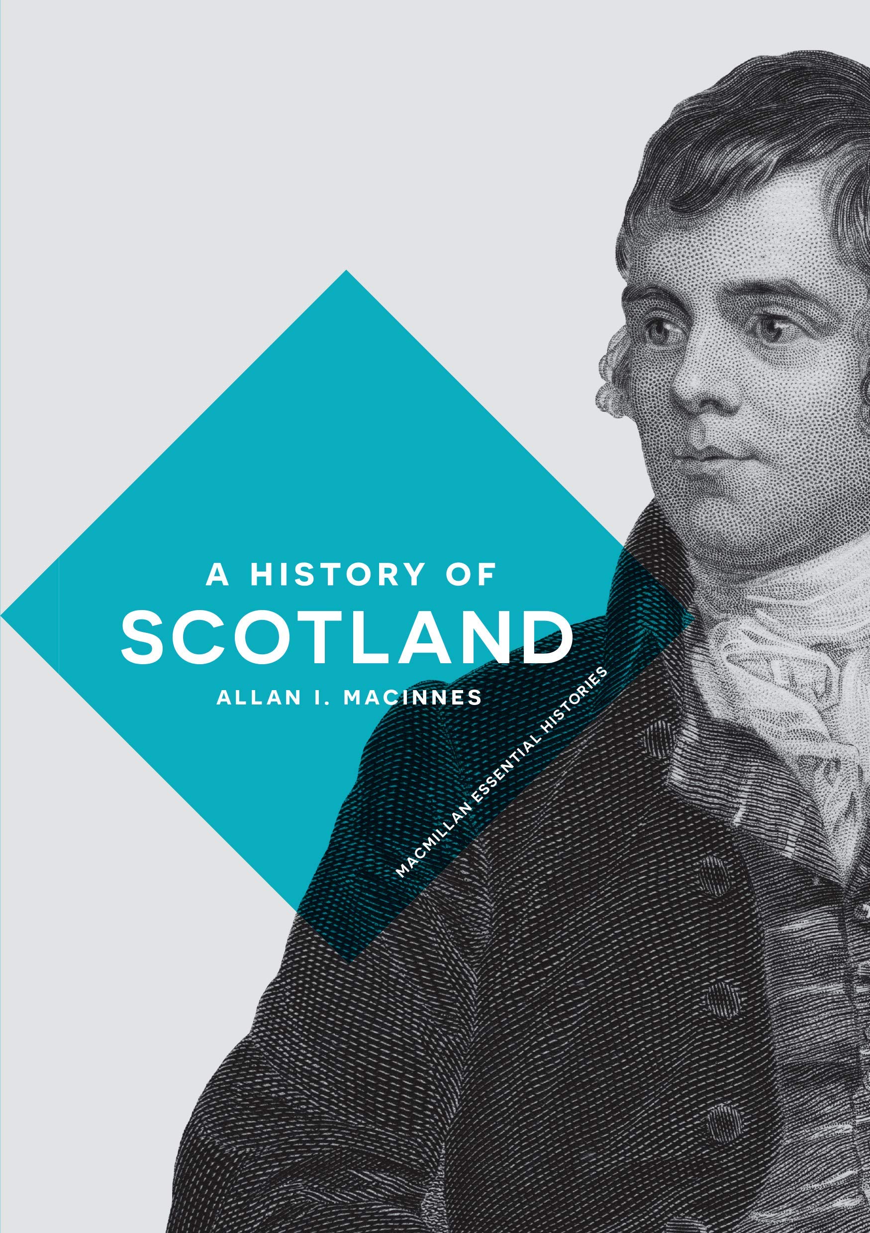 A History of Scotland: 38 (Macmillan Essential Histories)