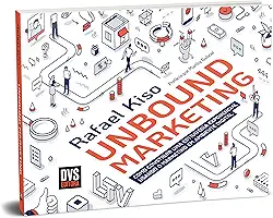 UNBOUND MARKETING: Como construir uma estratégia exponencial usando o marketing em ambiente digital