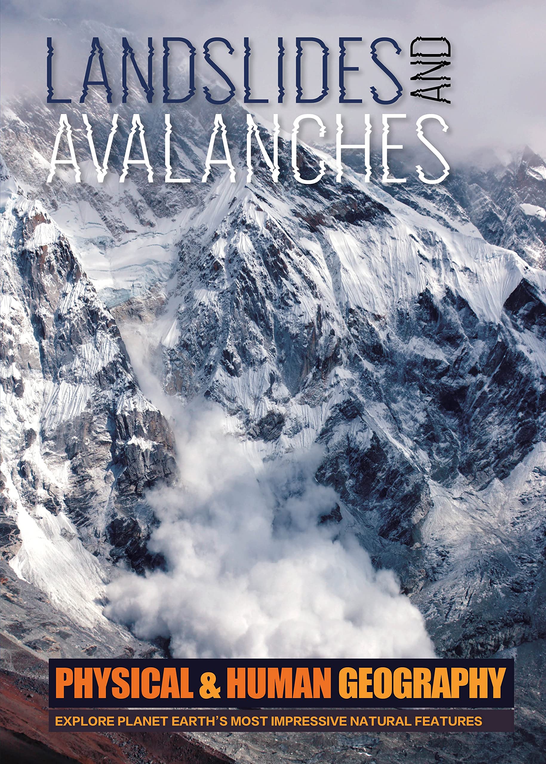 Landslides and Avalanches by Joanna Brundle (Hardback Book)
