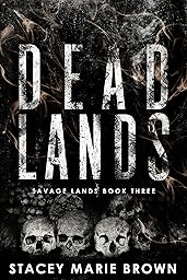 Dead Lands (Savage Lands Book 3)