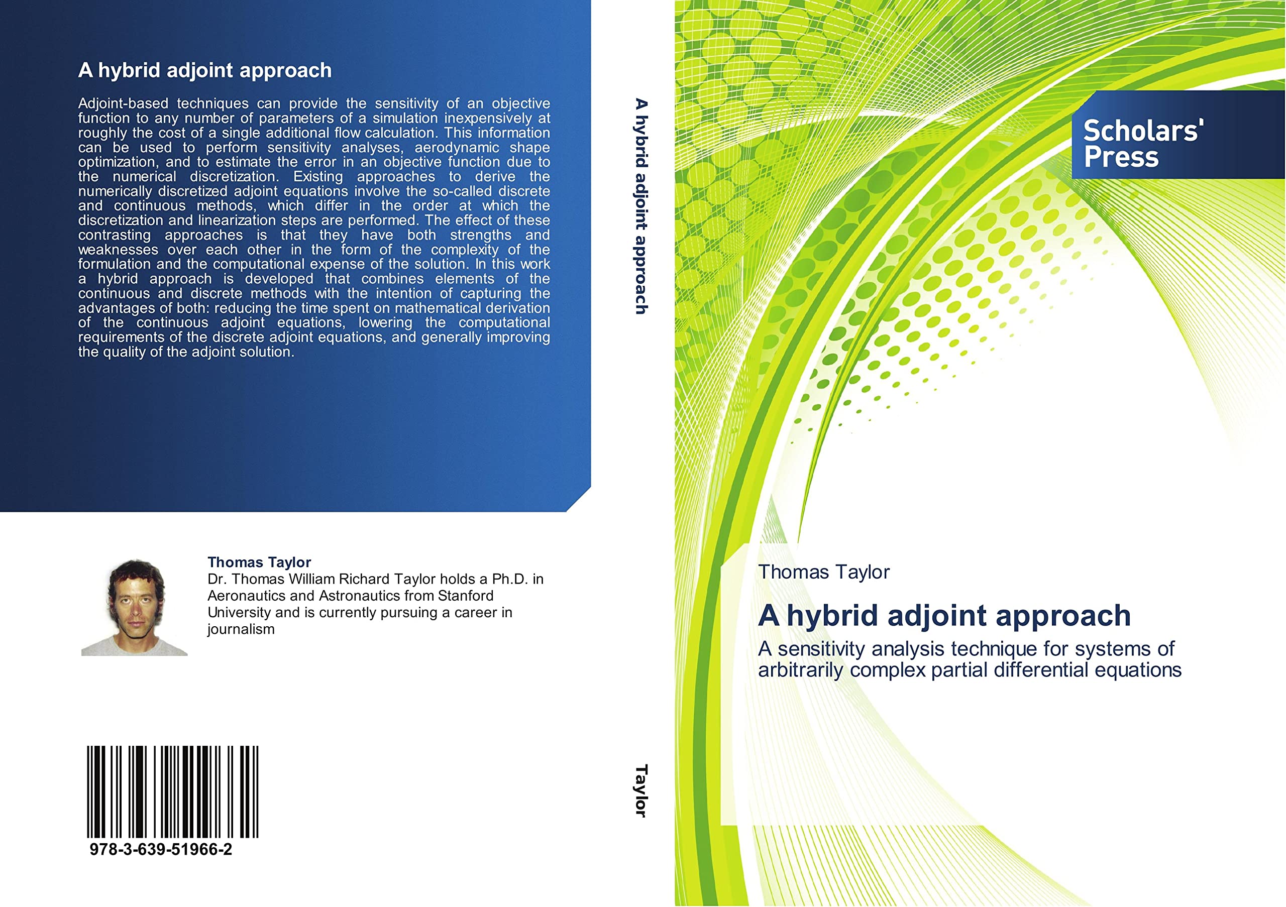 A hybrid adjoint approach: A sensitivity analysis technique for systems of arbitrarily complex partial differential equations