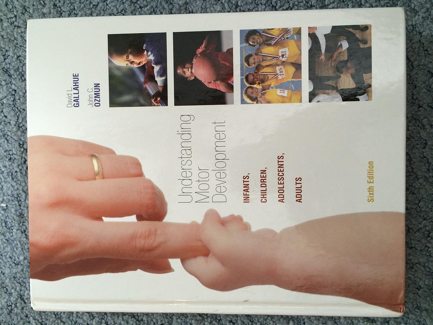 Understanding Motor Development: Infants, Children, Adolescents, Adults ...
