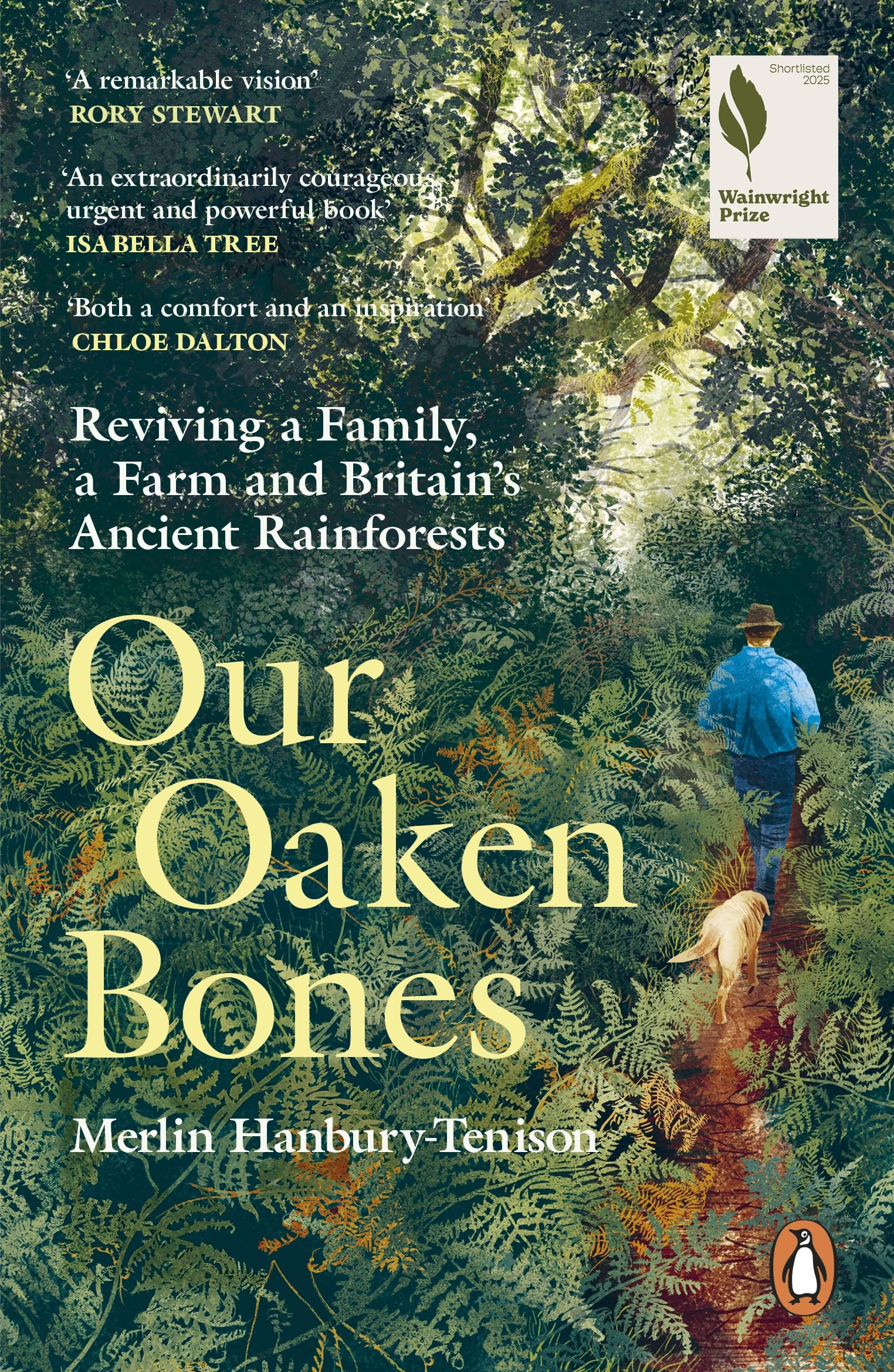 Our Oaken Bones by Merlin Hanbury-Tenison Paperback