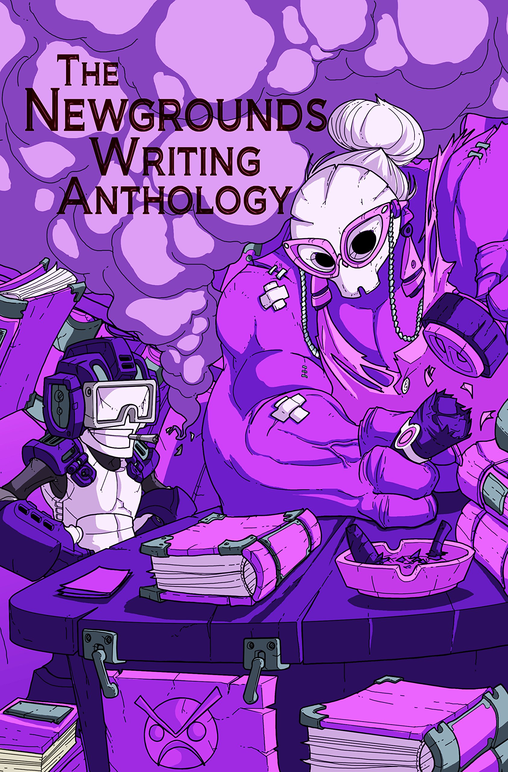 The Newgrounds Writing Anthology: Poetry and Stories