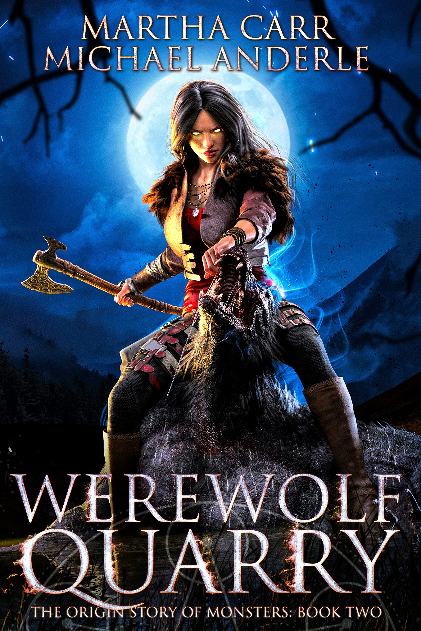 Werewolf Quarry (The Origin Story of Monsters Book 2)