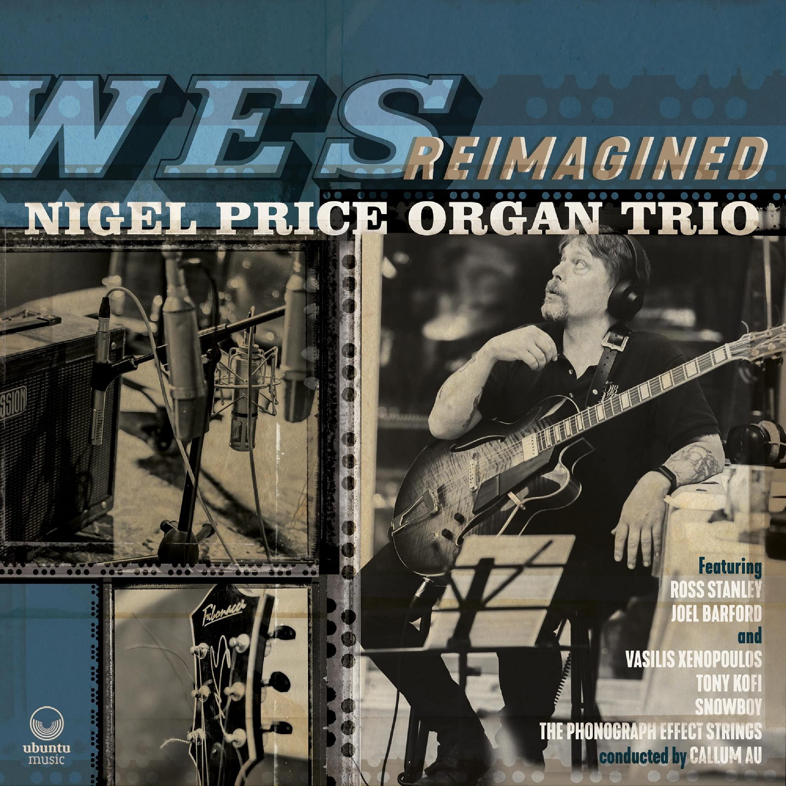 Nigel Price Wes Reimagined CD UK Ubuntu Music 2021 in digipak UBU0080