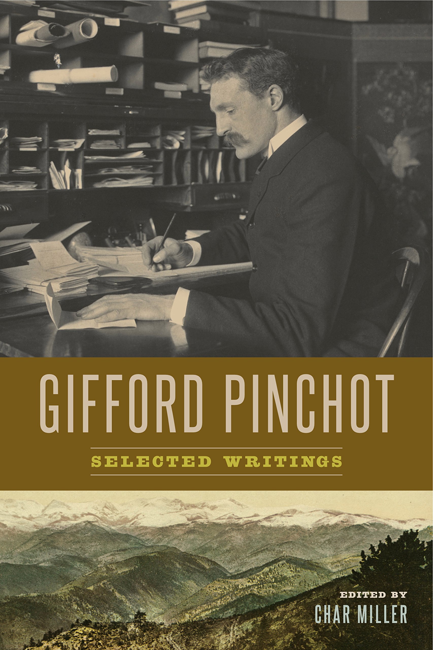 Buy Gifford Pinchot: Selected Writings — BookShops.in