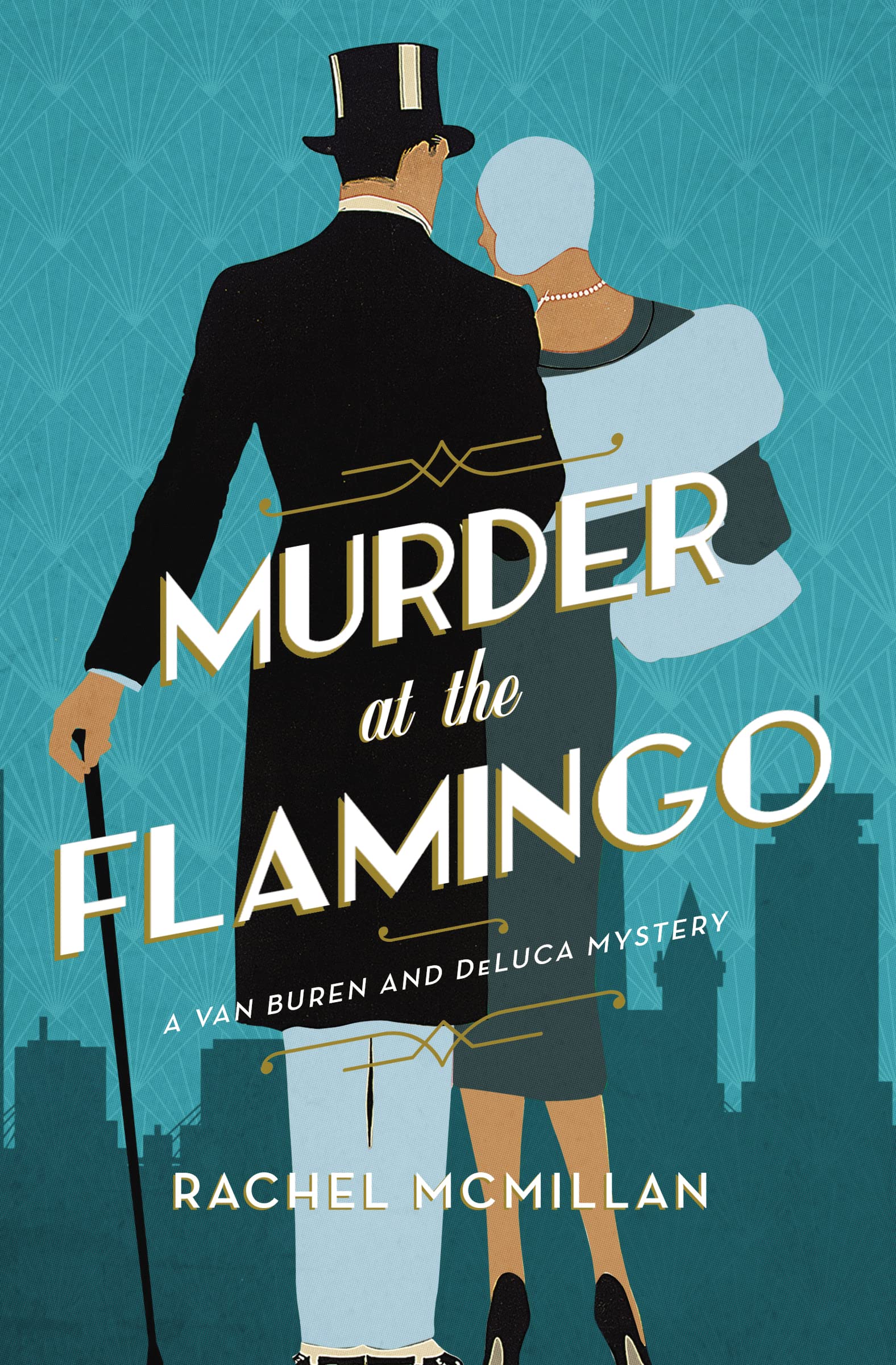Murder at the Flamingo: A Novel: 1 (A Van Buren and DeLuca Mystery)