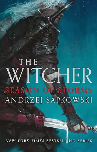 Season of Storms: A Novel of the Witcher Now a major Netflix show