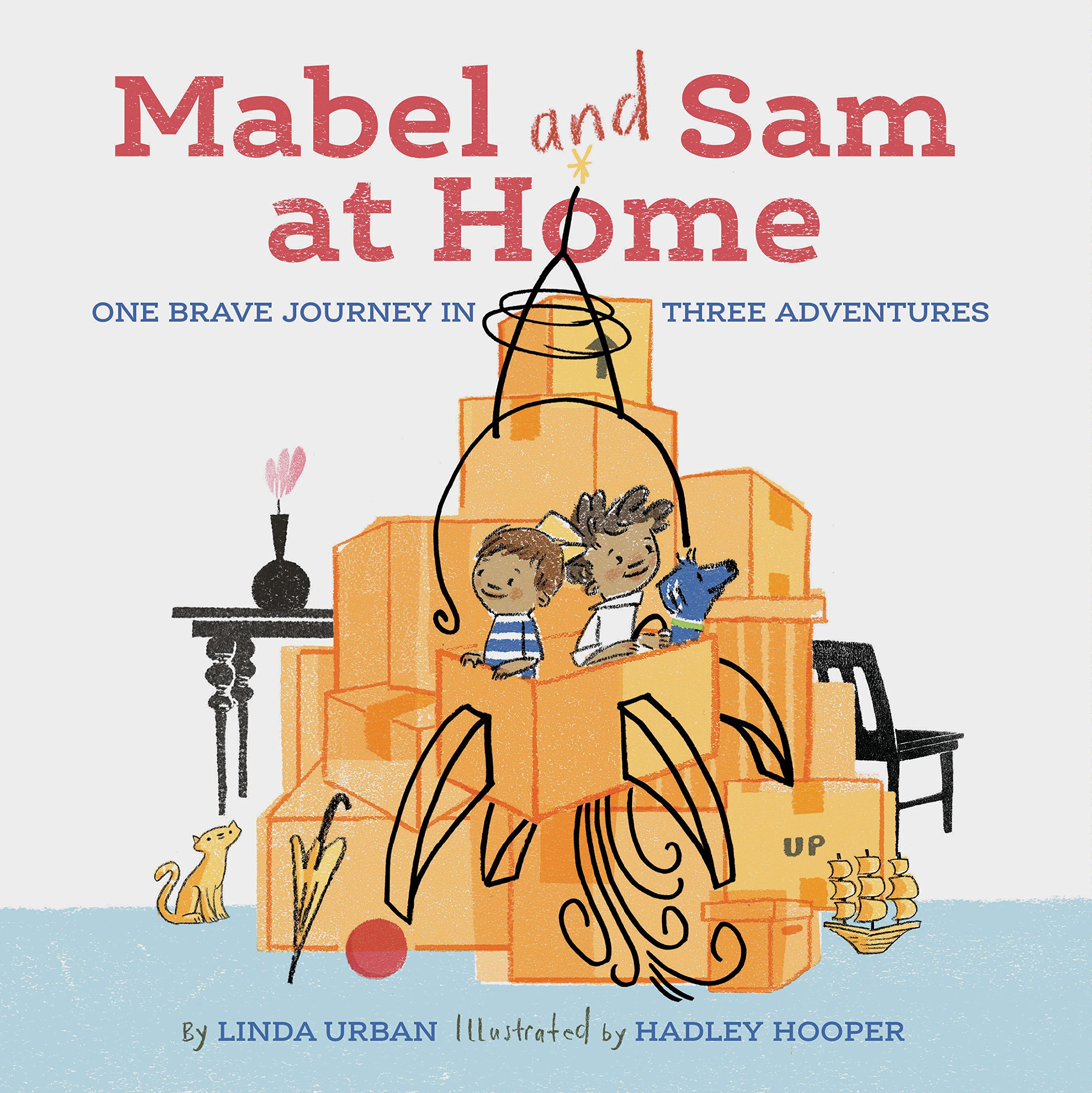 Mabel and Sam at Home: (Imagination Books for Kids, Children's Books about Creative Play)
