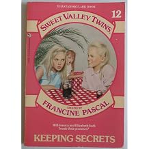 KEEPING SECRETS #12 Sweet Valley Twins, 12