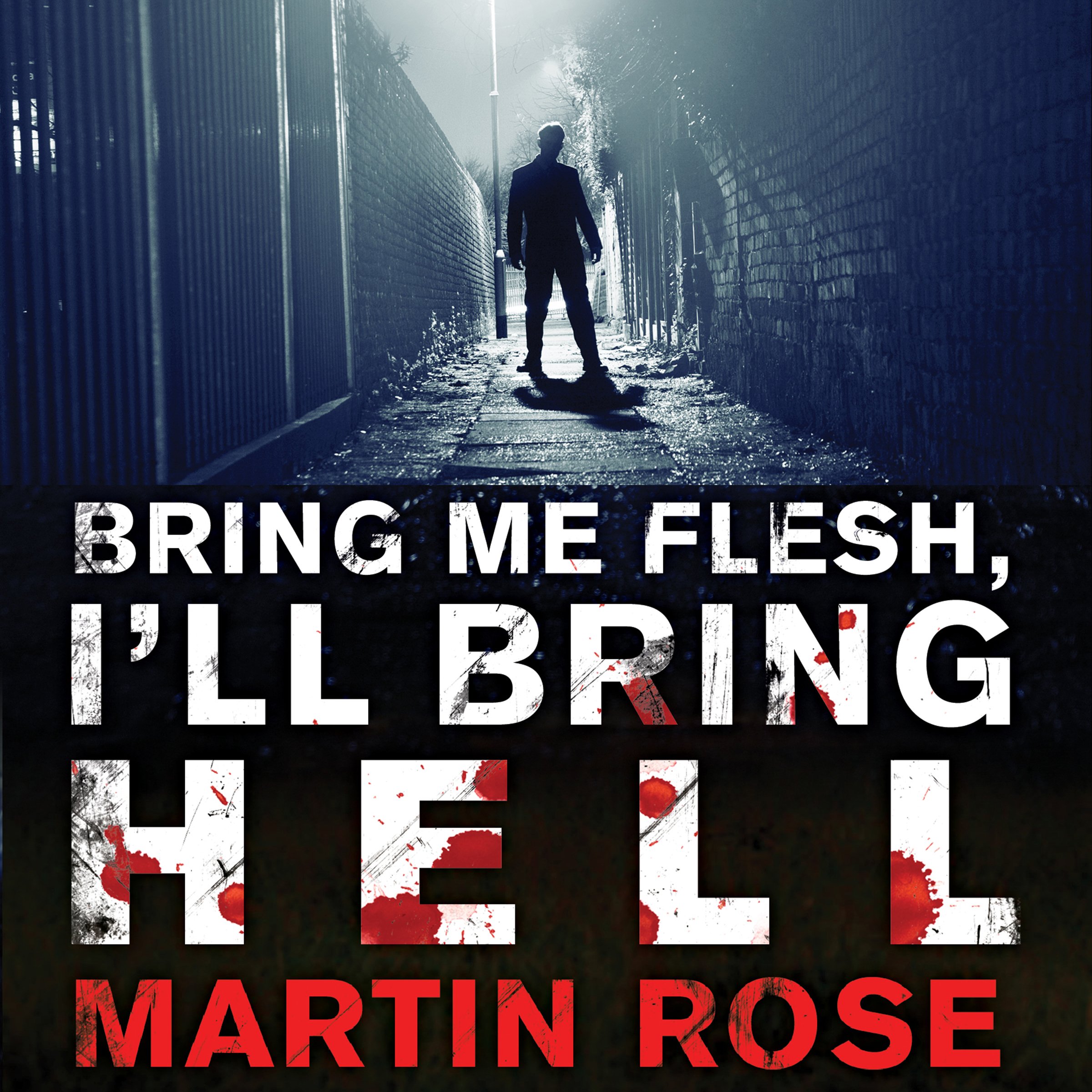 Cover art for Bring Me Flesh, I'll Bring Hell