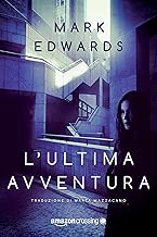 L'ultima avventura Formato=Formato Kindle