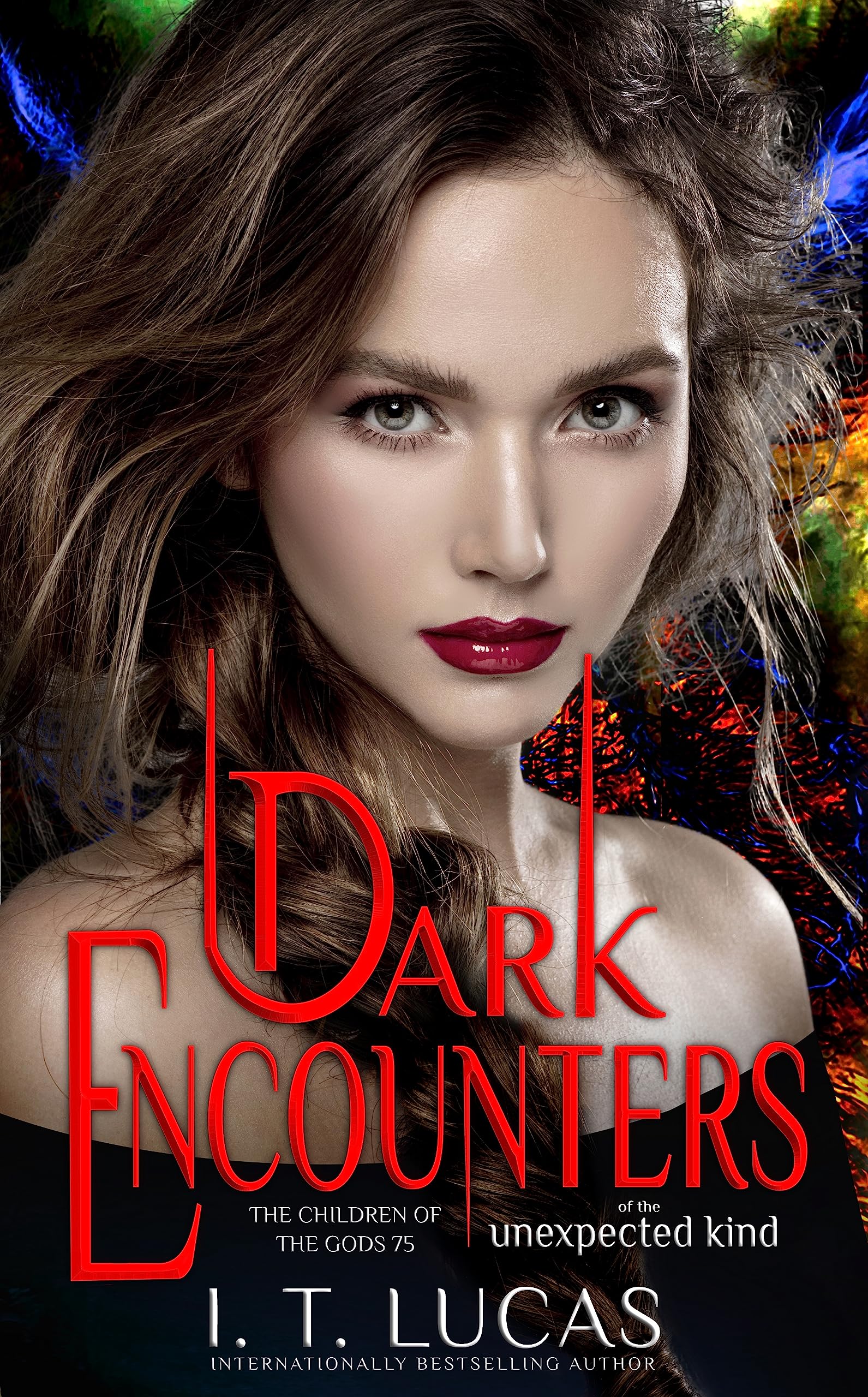 Dark Encounters Of The Unexpected Kind (The Children Of The Gods Paranormal Romance Book 75)