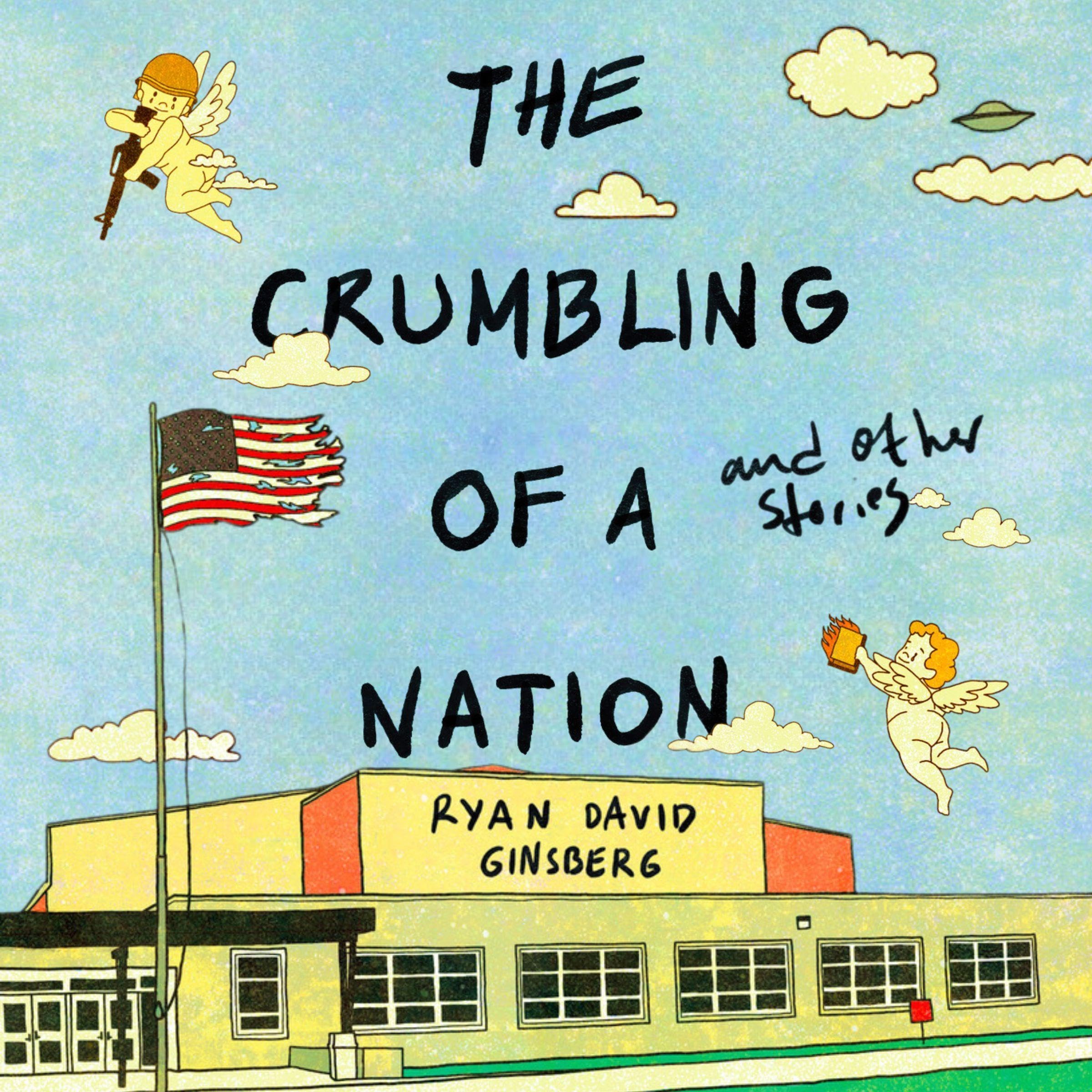 The Crumbling of a Nation and Other Stories